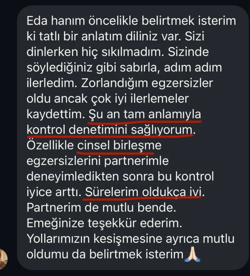 Danışan mesajı: şu an tam anlamıyla kontrol denetimini sağlıyorum