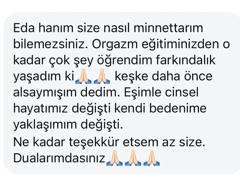 Danışan mesajı: keşke daha önce alsaymışım, kendi bedenime yaklaşımım değişti