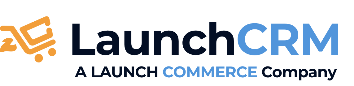 LaunchCRM - A Launch Commerce Company
