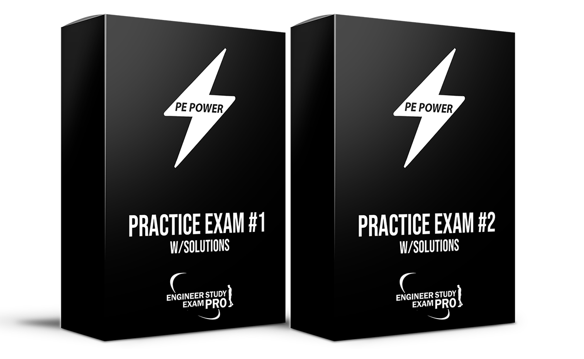 PE Power Practice Exams 1 and 2