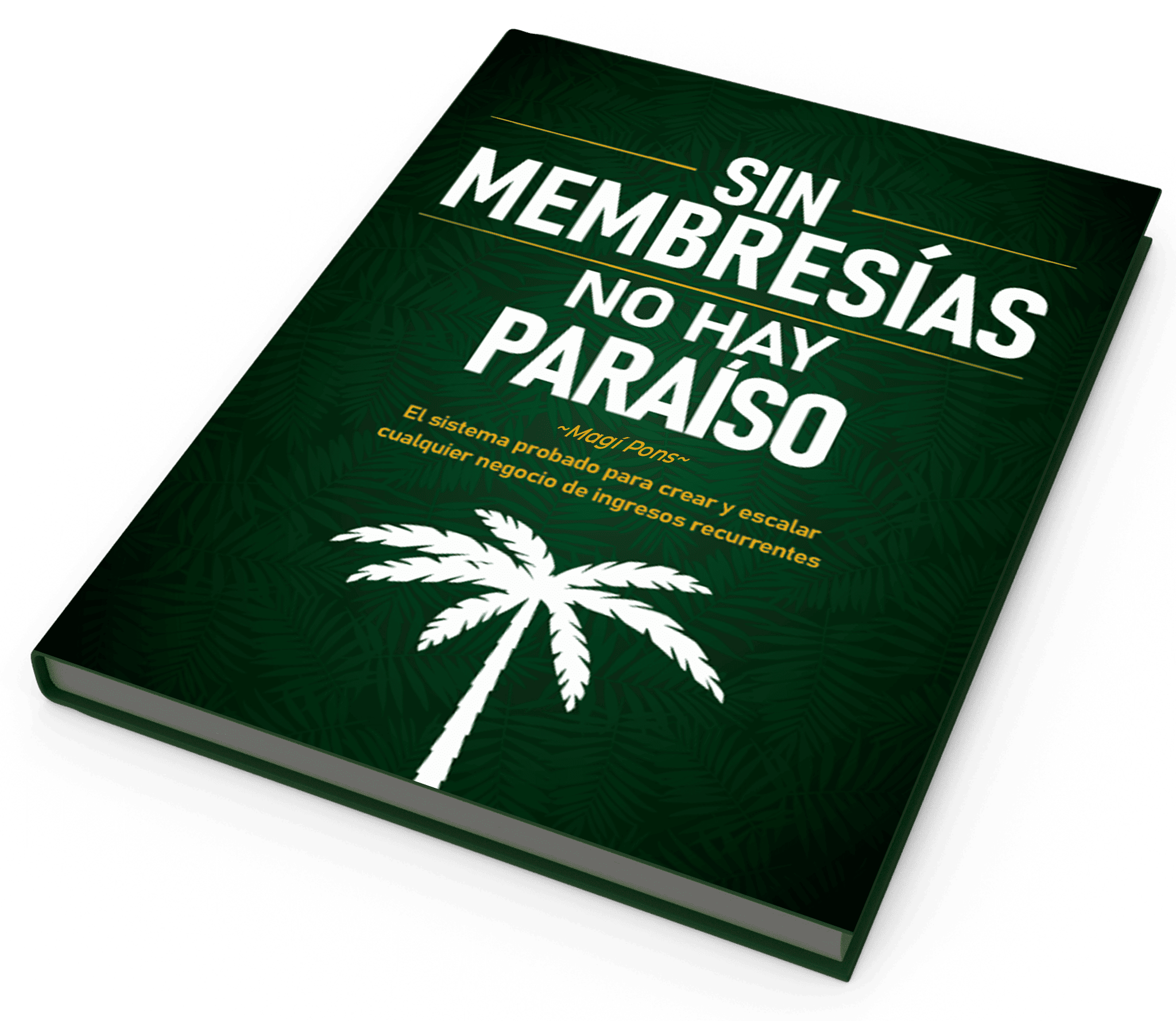 Sin membresías no hay paraíso