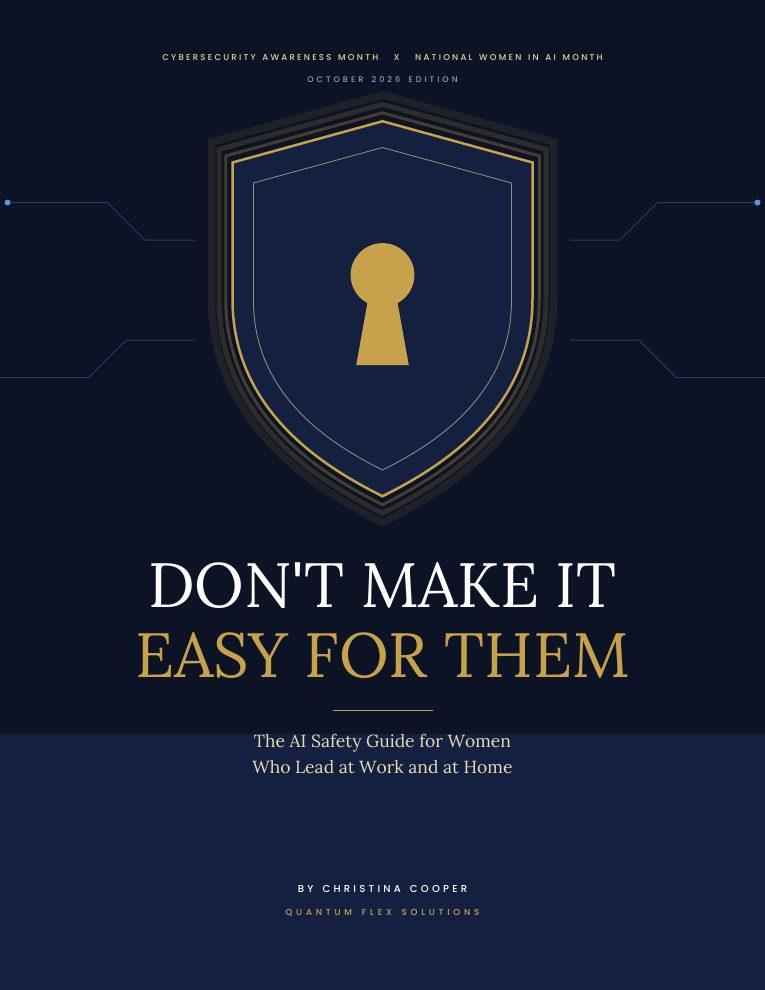Cover of the guide: Don't Make It Easy for Them, the AI Safety Guide for Women Who Lead at Work and at Home