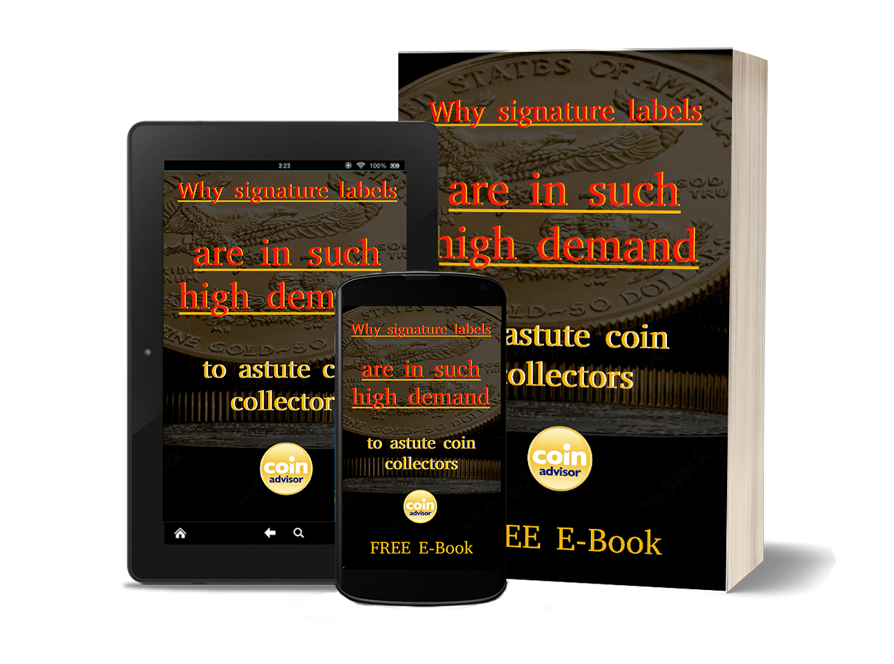 Why Signature Labels Are In Such High Demand To Astute Coin Collectors