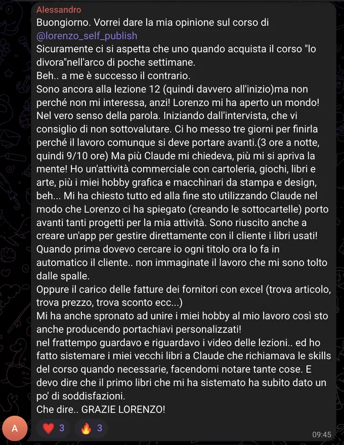 Messaggio di Alessandro: con il metodo del corso usa Claude anche per la sua attività commerciale, e ha fatto sistemare i suoi vecchi libri richiamando le skill del corso.