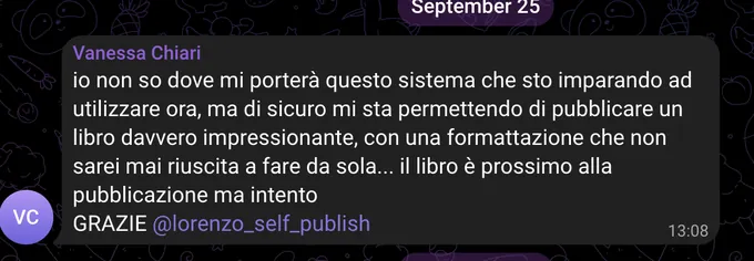 Messaggio di Vanessa Chiari: il sistema le sta permettendo di pubblicare un libro con una formattazione che da sola non sarebbe riuscita a fare.
