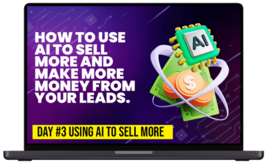 Day #3 Using AI TOo Sell More