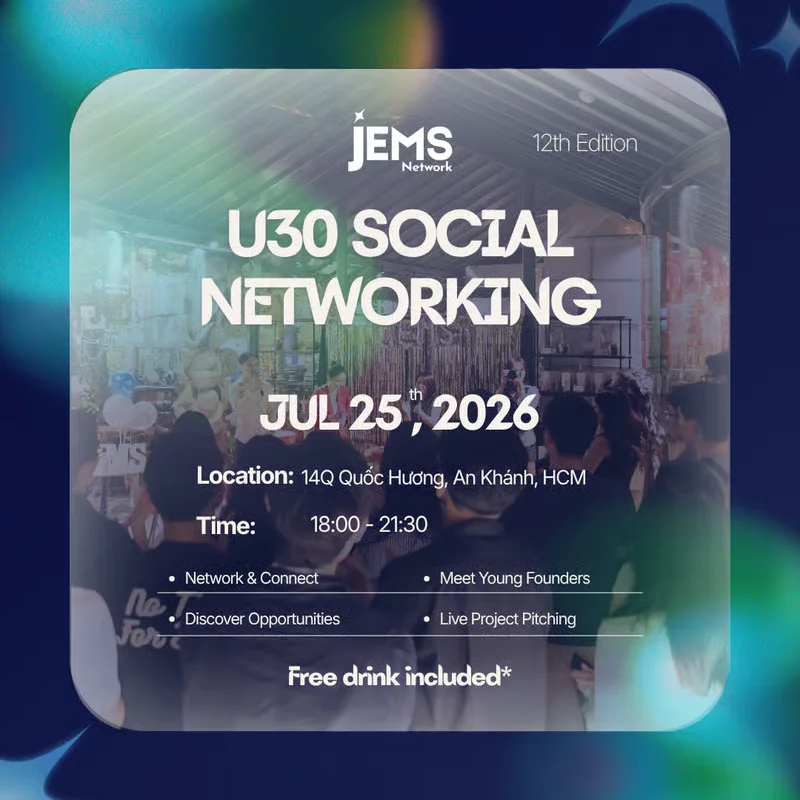 JEMS U30 Social Networking #12 event at Café'In - Quốc Hương in Ho Chi Minh City.