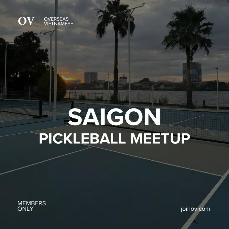 OV Saigon Pickleball event at Register to See in Ho Chi Minh City.