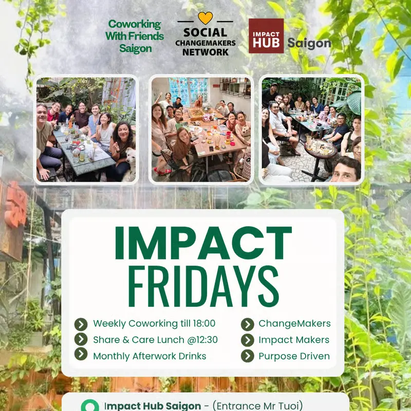 Impact Fridays - Share&Care Lunch + Coworking event at Impact Hub Saigon in Ho Chi Minh City.
