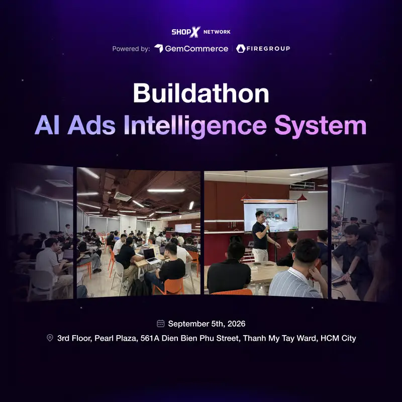 [ShopX Coffee Chat] Buildathon: AI Ads Intelligence System event at Pearl Plaza in Ho Chi Minh City.