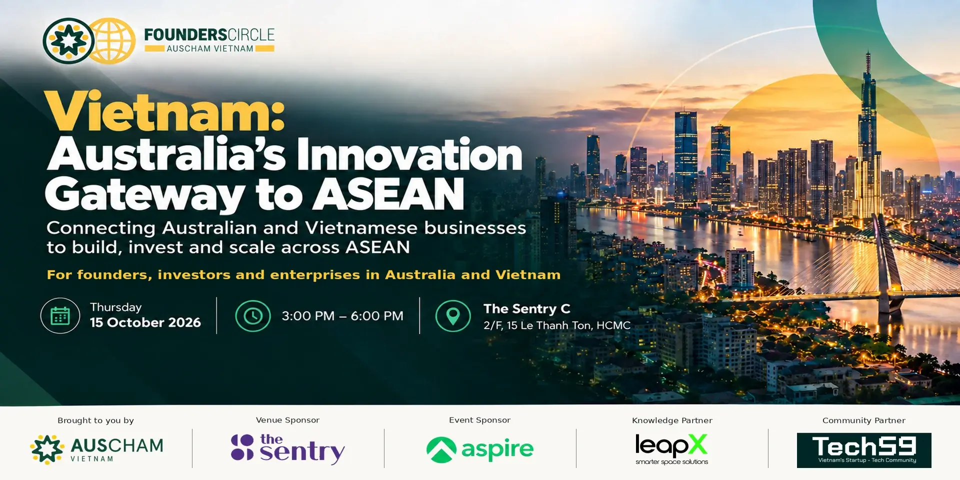 Vietnam: Australia’s Innovation Gateway to ASEAN event at The Sentry C in Ho Chi Minh City.