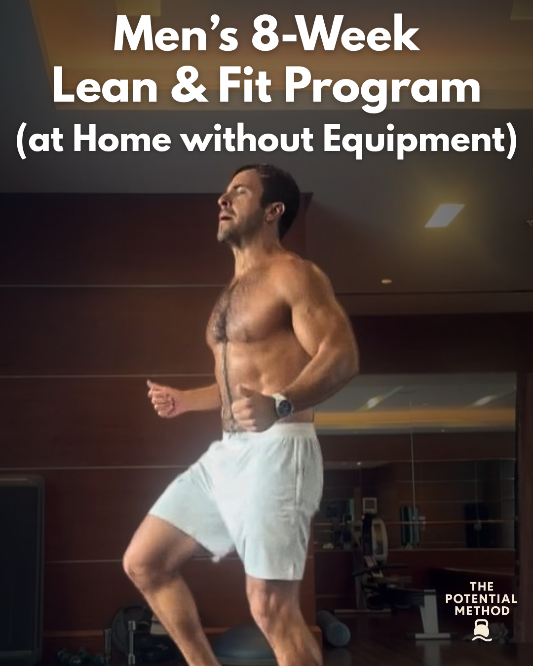 Men's 8-Week Strength & Shred Home Program