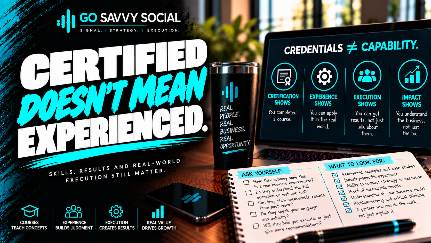 Go Savvy Social blog cover for “Certified Doesn't Mean Experienced” — Business Development. Go Savvy Social blog cover for “Certified Doesn't Mean Experienced” — Business Development.