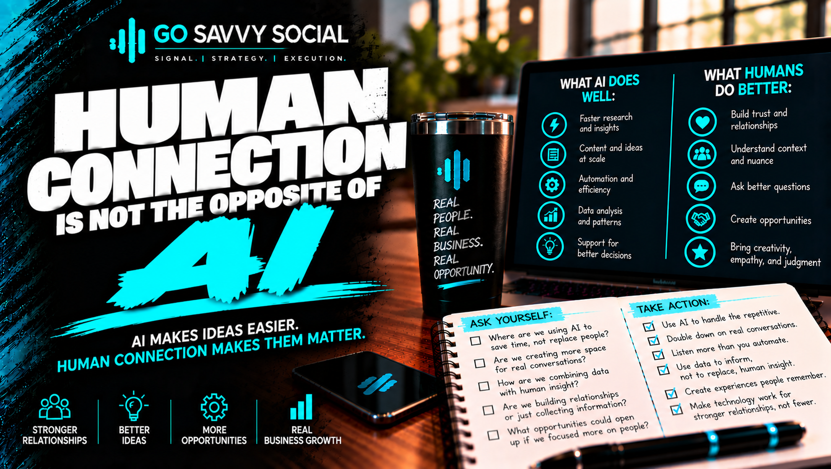 Go Savvy Social blog cover for “Human Connection Is Not the Opposite of AI” — AI Enablement. Go Savvy Social blog cover for “Human Connection Is Not the Opposite of AI” — AI Enablement.