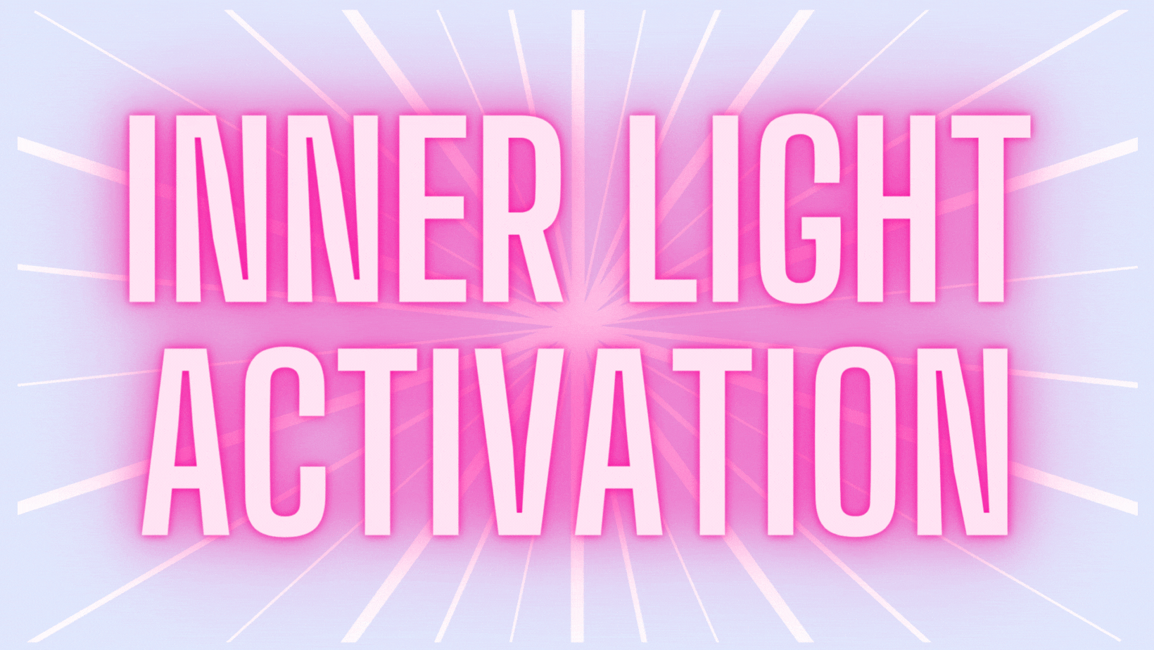 inner light activation