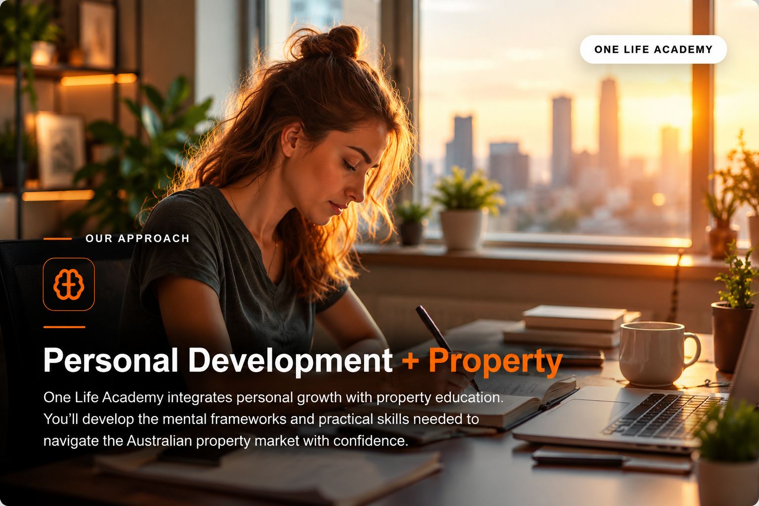 One Life Academy property education
