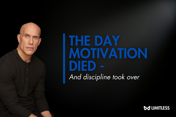 The Day Motivation Died - and Discipline Took Over
