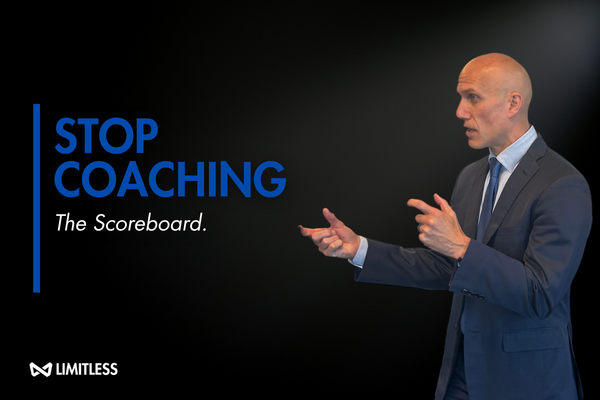 Stop Coaching the Scoreboard