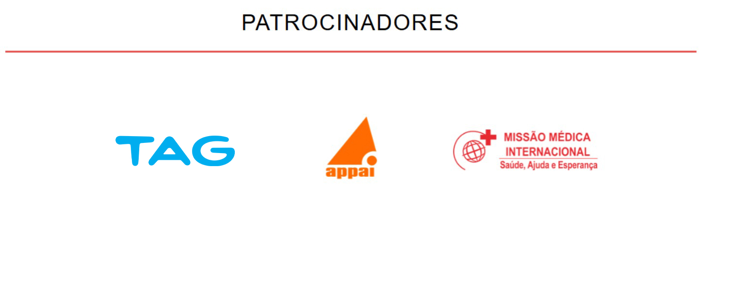 Patrocinadores: TAG, Missão Médica Internacional, Appai, PJERJ