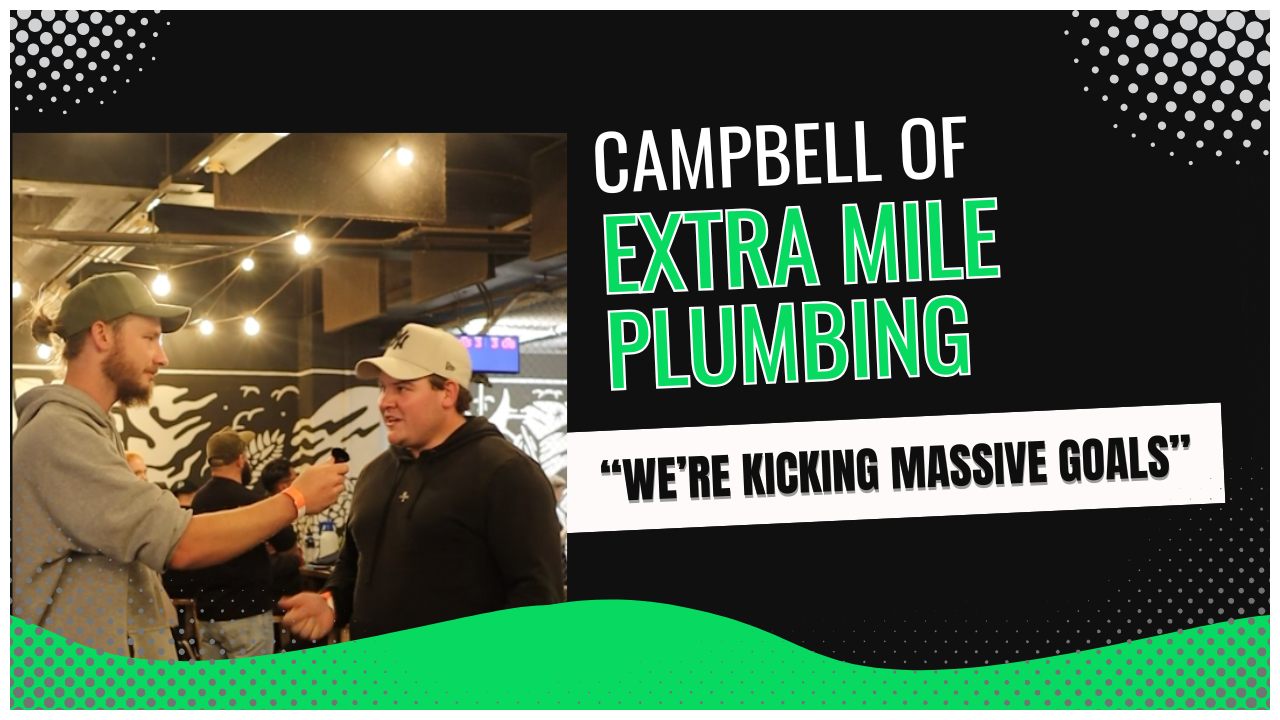 Campbell of Extra Mile Plumbing