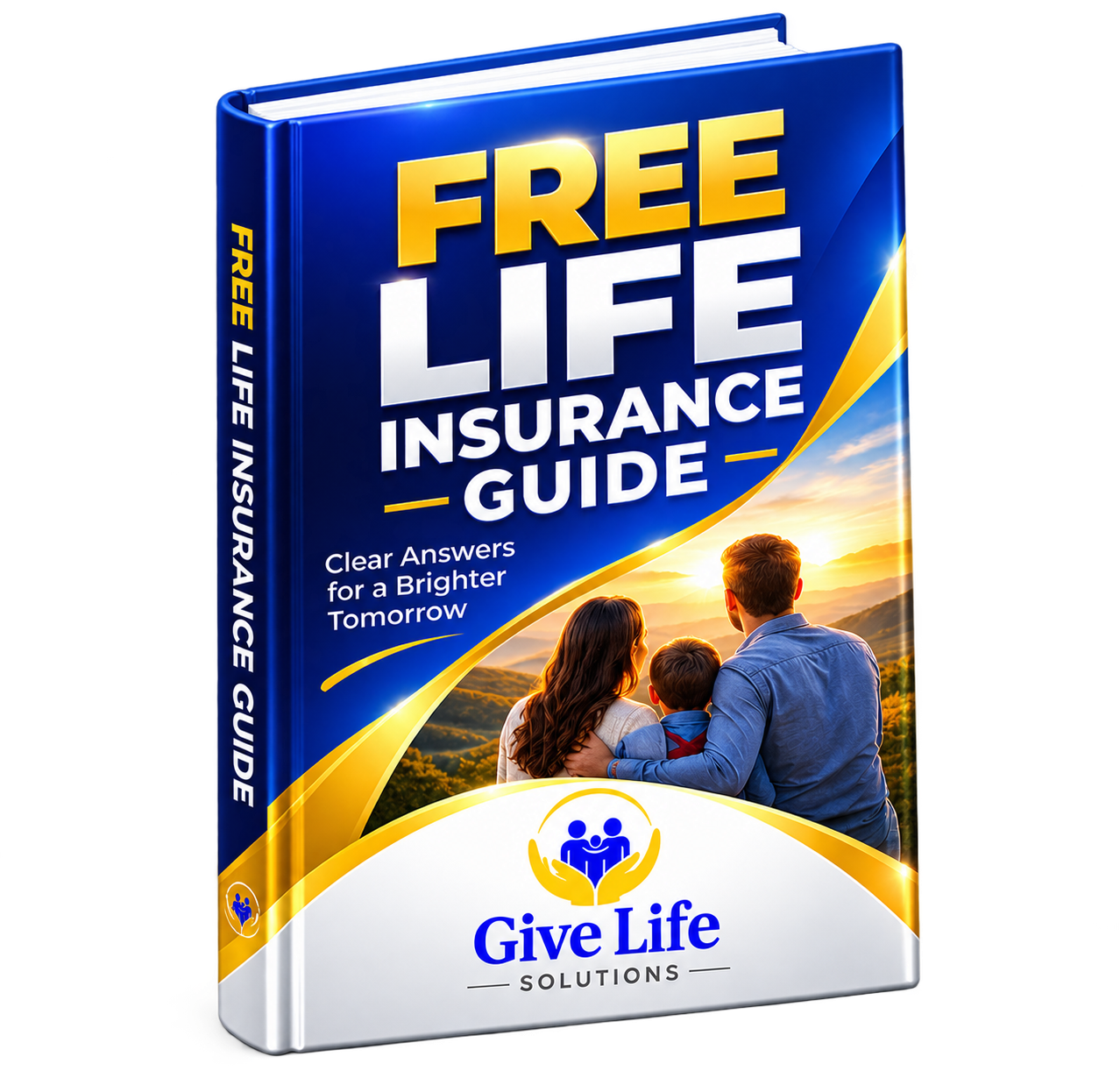 Give Life Solutions Free Life Insurance Guide