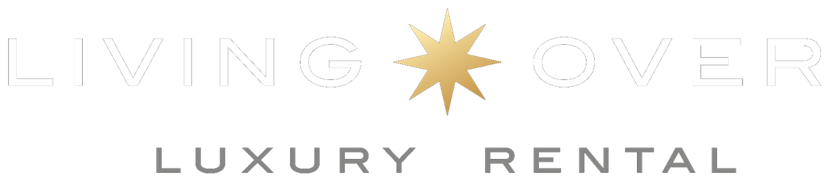Living Over · Luxury Rental