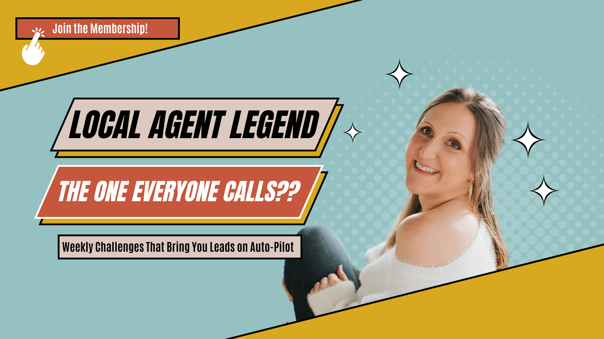 Become the Legendary Real Estate Agent in Your Local Market
