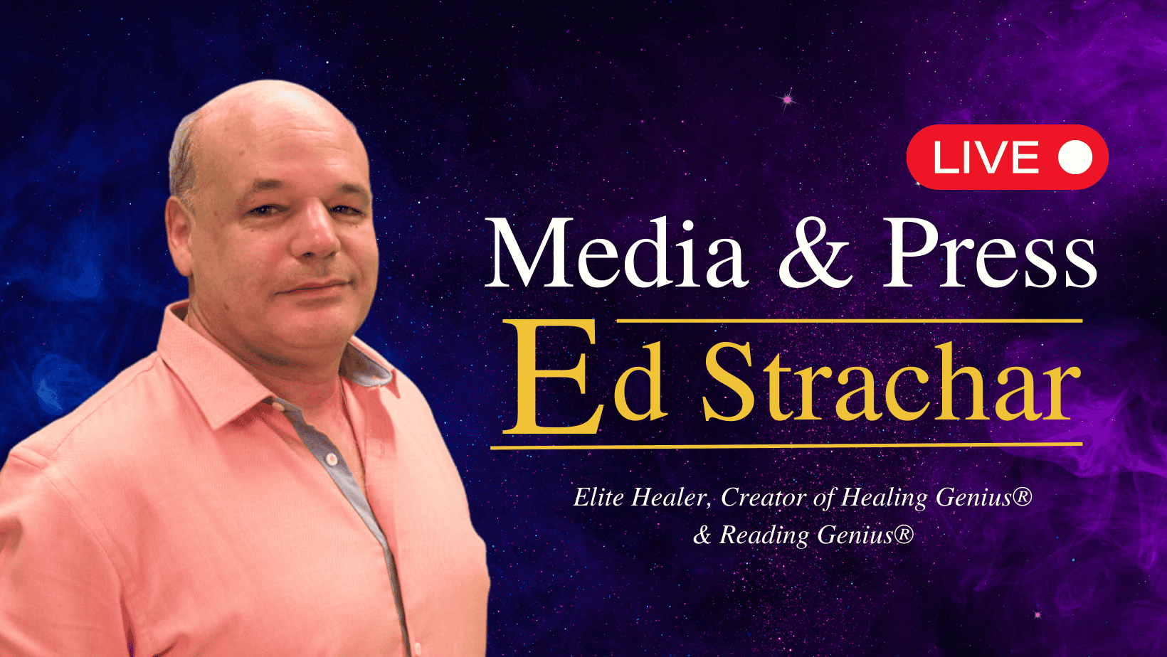 Ed Strachar — Healing Genius