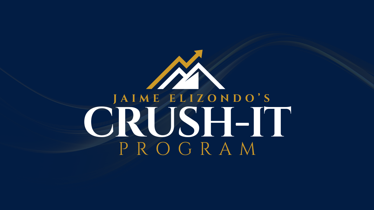 Jaime Elizondo Crush It Course
