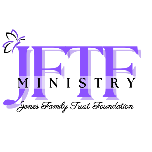 JFTF Ministry — Jones Family Trust Foundation