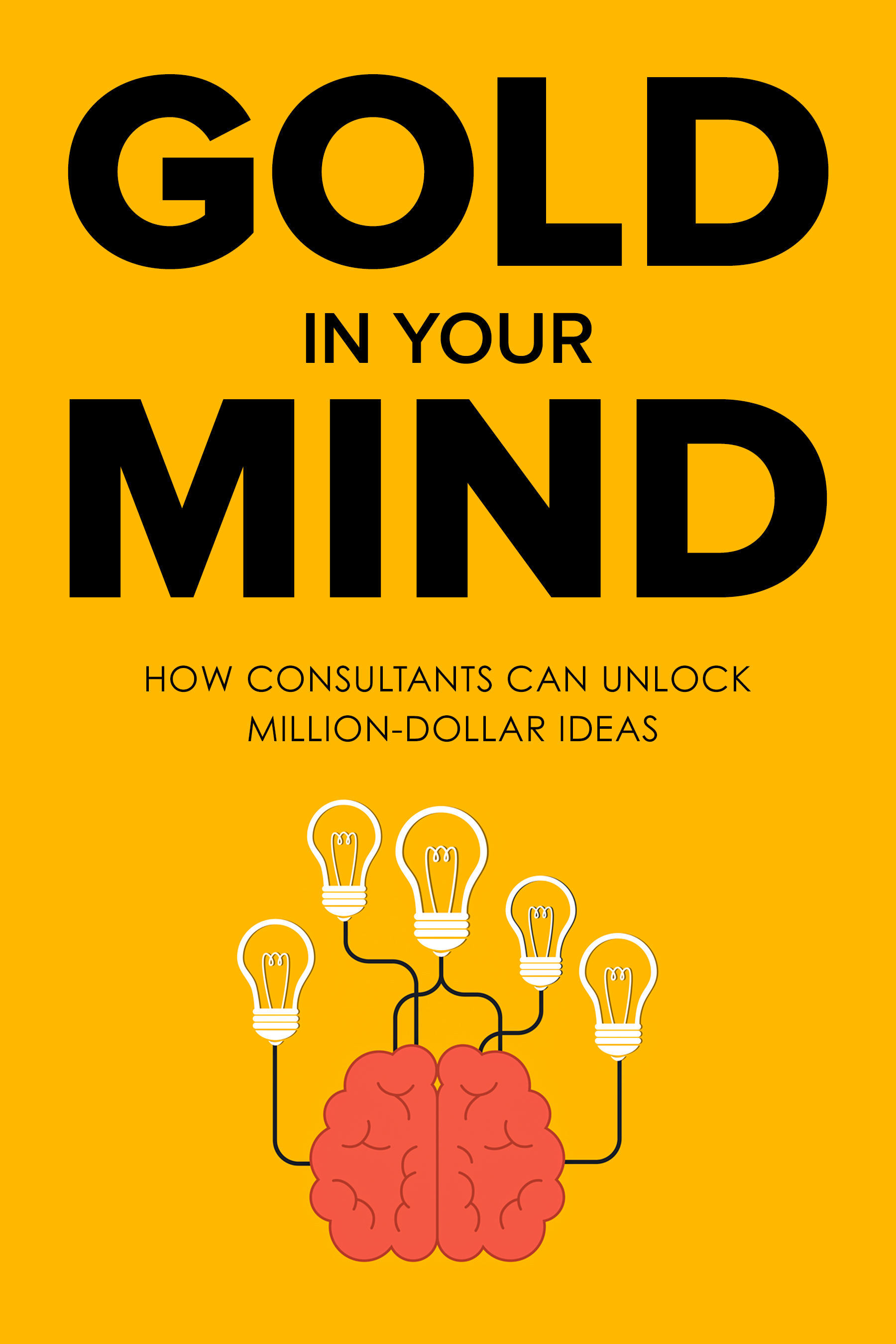 Gold in Your Mind