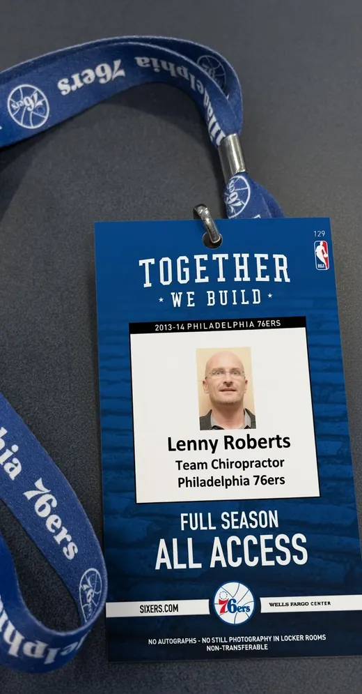 Dr. Lenny Roberts' Philadelphia 76ers team credential, reading Lenny Roberts, Team Chiropractor, Philadelphia 76ers, Full Season All Access