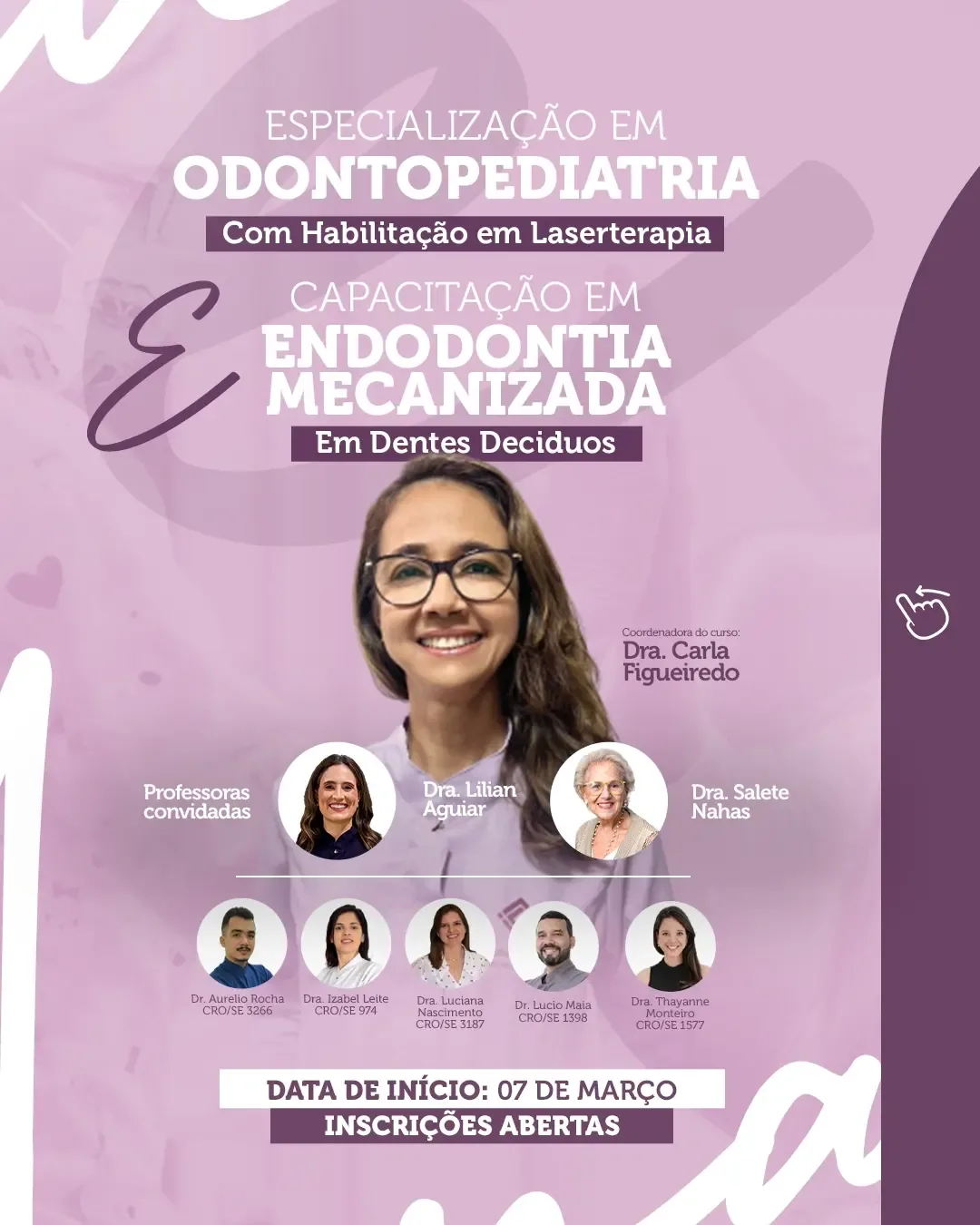 Arte de divulgação da Especialização em Odontopediatria – Turma 1