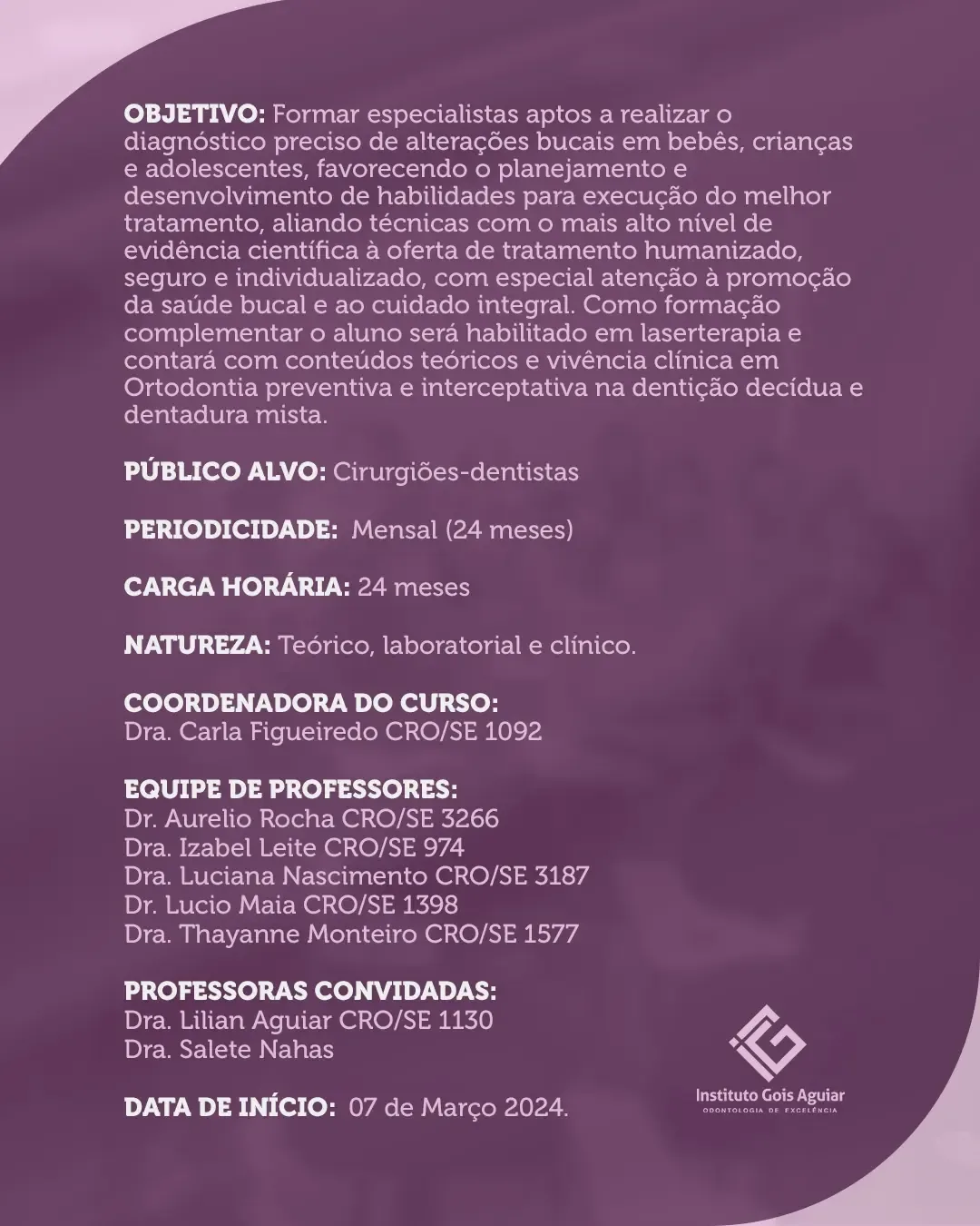 Especialização em Odontopediatria — Turma 1