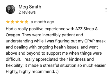 Google review for A2Z Sleep & Oxygen
