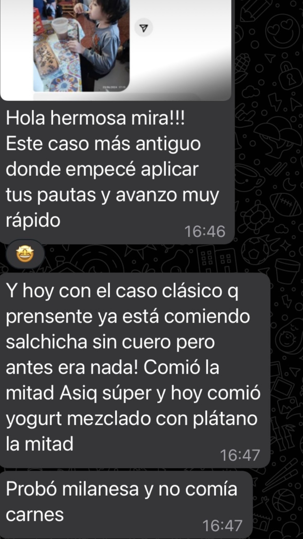 Mensaje de WhatsApp de una alumna de la formación: antes el niño no comía nada y ahora come salchicha, yogurt y milanesa