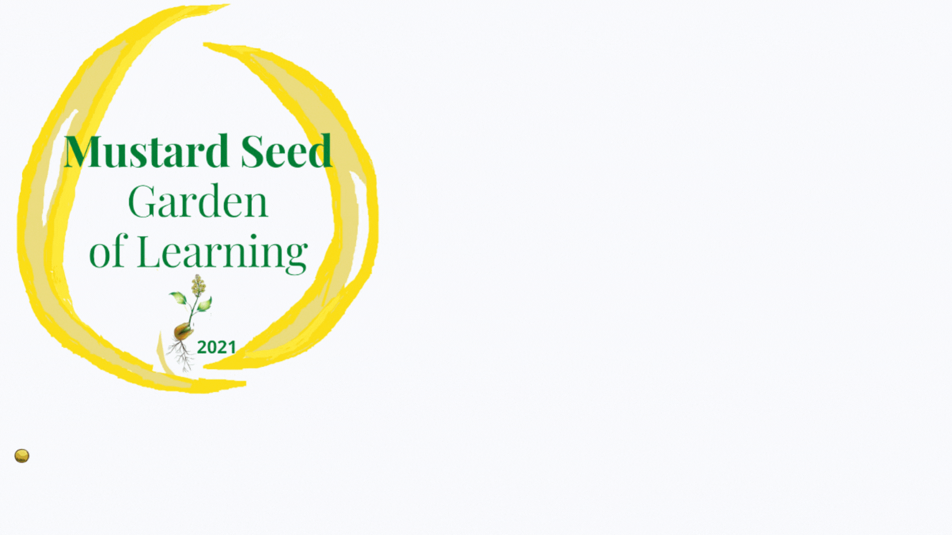 Mustard Seed Garden of Learning