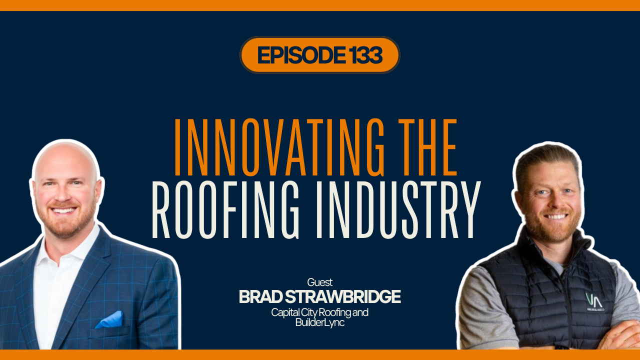 Episode 133 – Brad Strawbridge