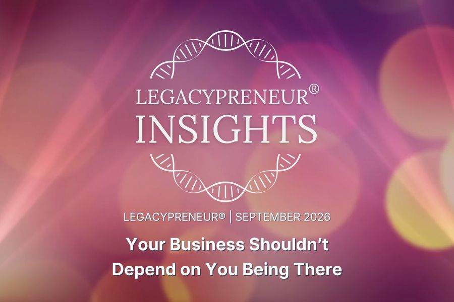 Your Business Shouldn’t Depend on You Being There