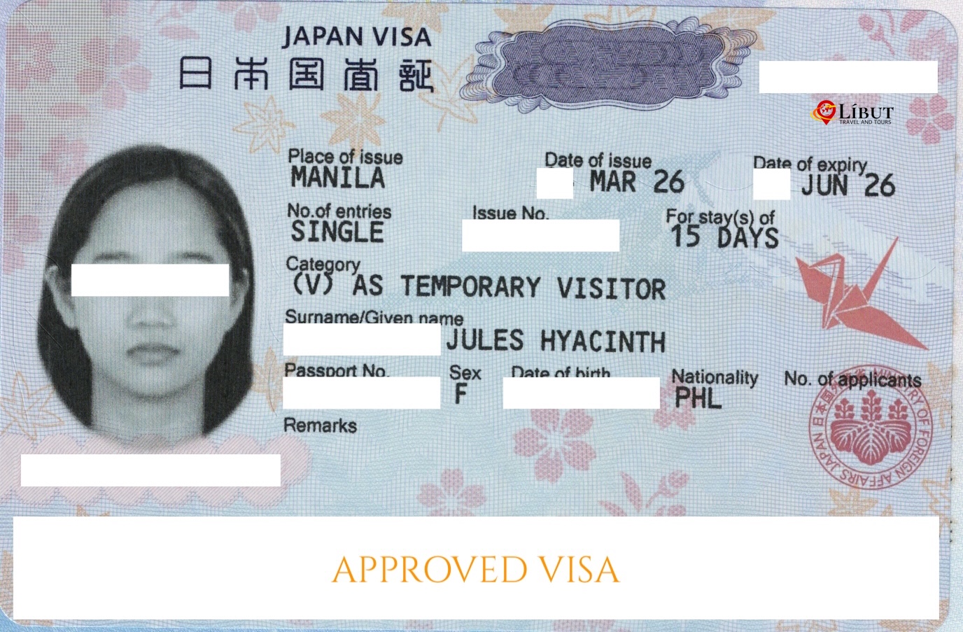 Approved Japan Tourist Visa — Líbut client