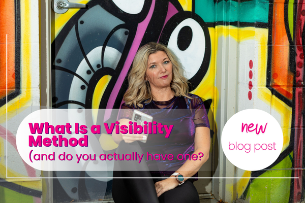 What Is a Visibility Method (And Do You Actually Have One)?