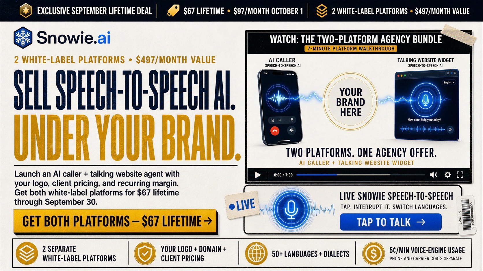 Sell speech-to-speech AI under your brand on phone and web with two white-label Snowie platforms