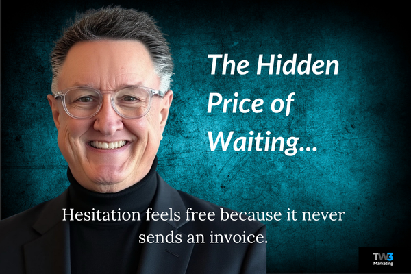 The Hidden Price of Waiting by Bobby Christy