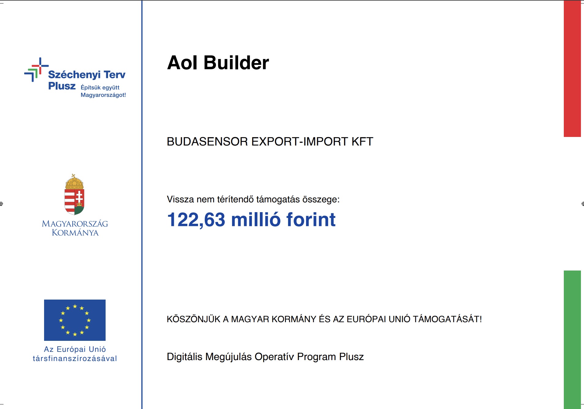 Széchenyi Terv Plusz tájékoztató tábla – AoI Builder, Budasensor Export-Import Kft., vissza nem térítendő támogatás összege 122,63 millió forint, Digitális Megújulás Operatív Program Plusz