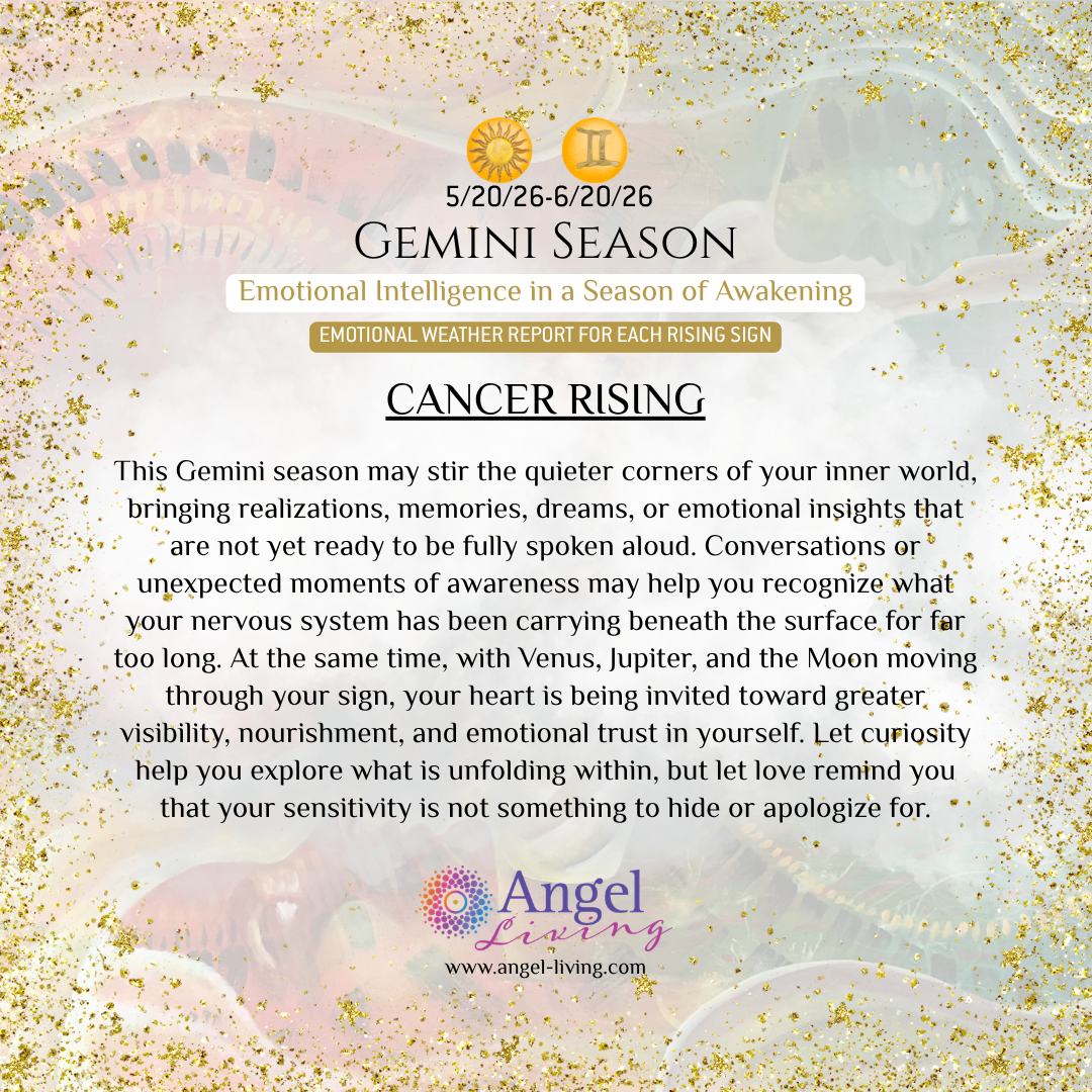 Gemini Season Emotional Weather Report for Cancer Rising