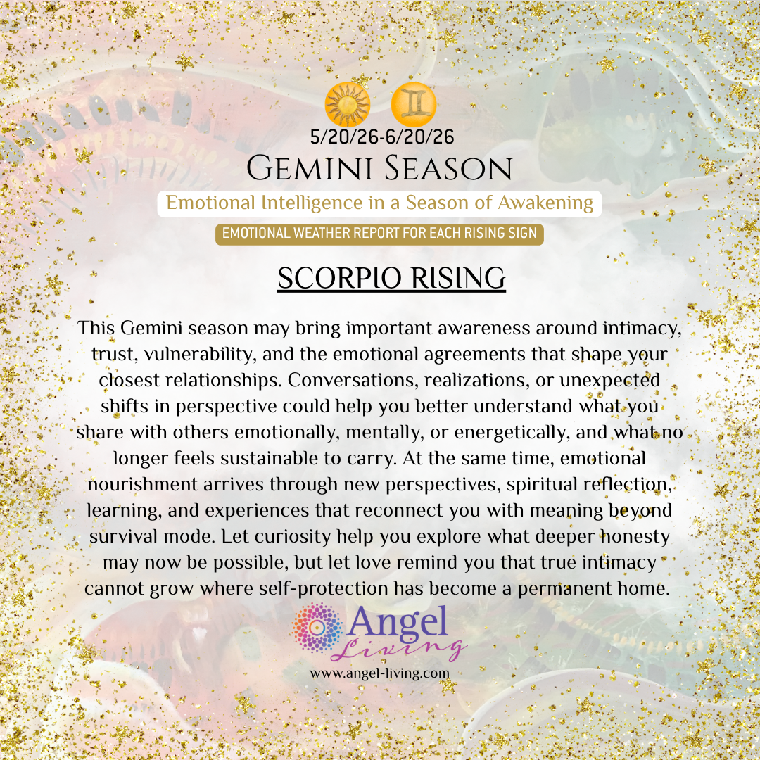 Gemini Season Emotional Weather Report for Scorpio Rising