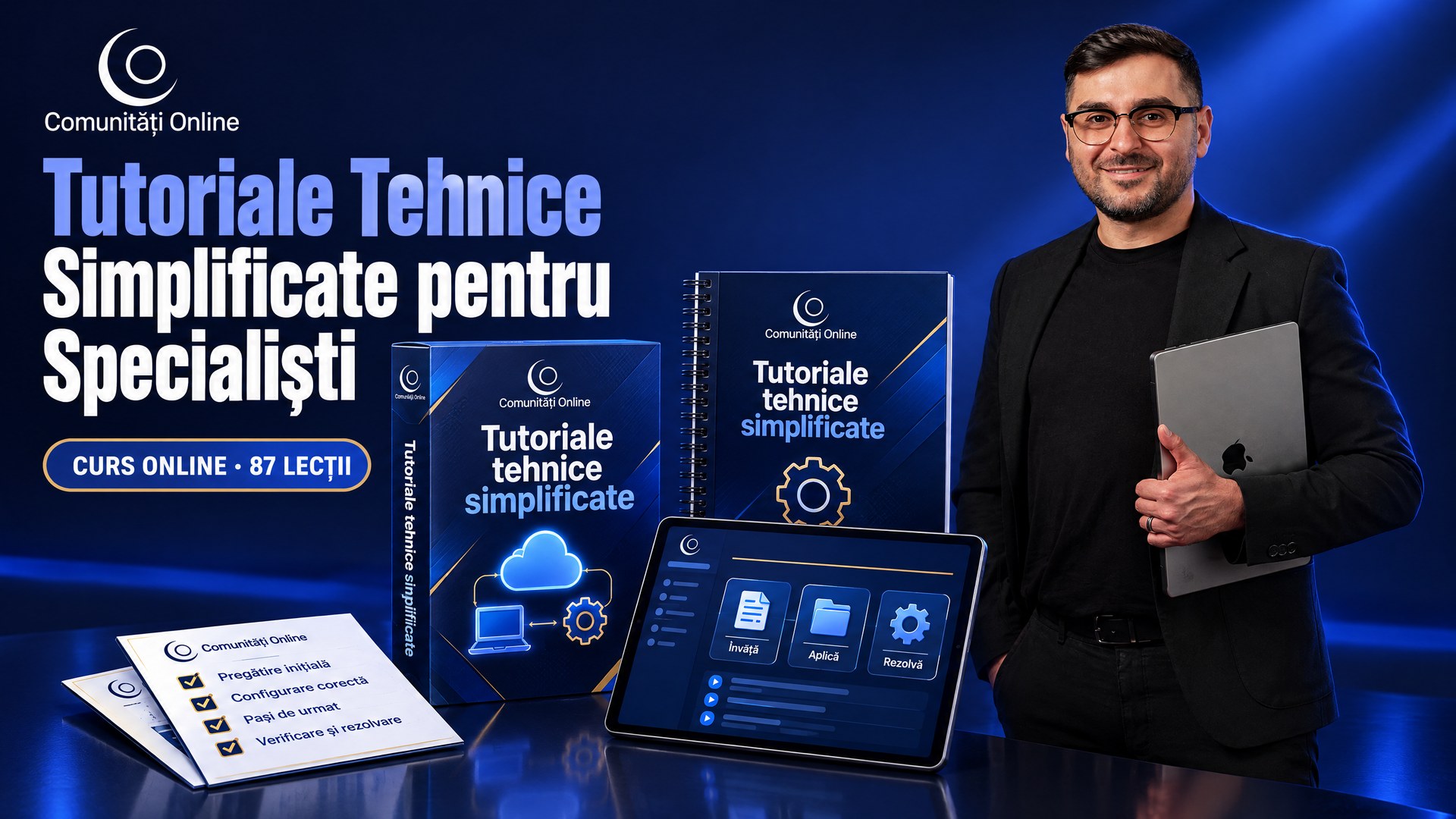 Tutoriale Tehnice Simplificate pentru Specialiști