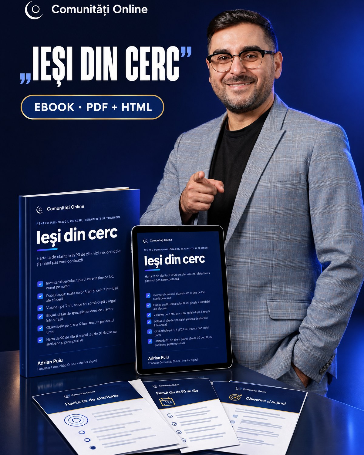 Ieși din cerc: claritate și plan pe 90 de zile