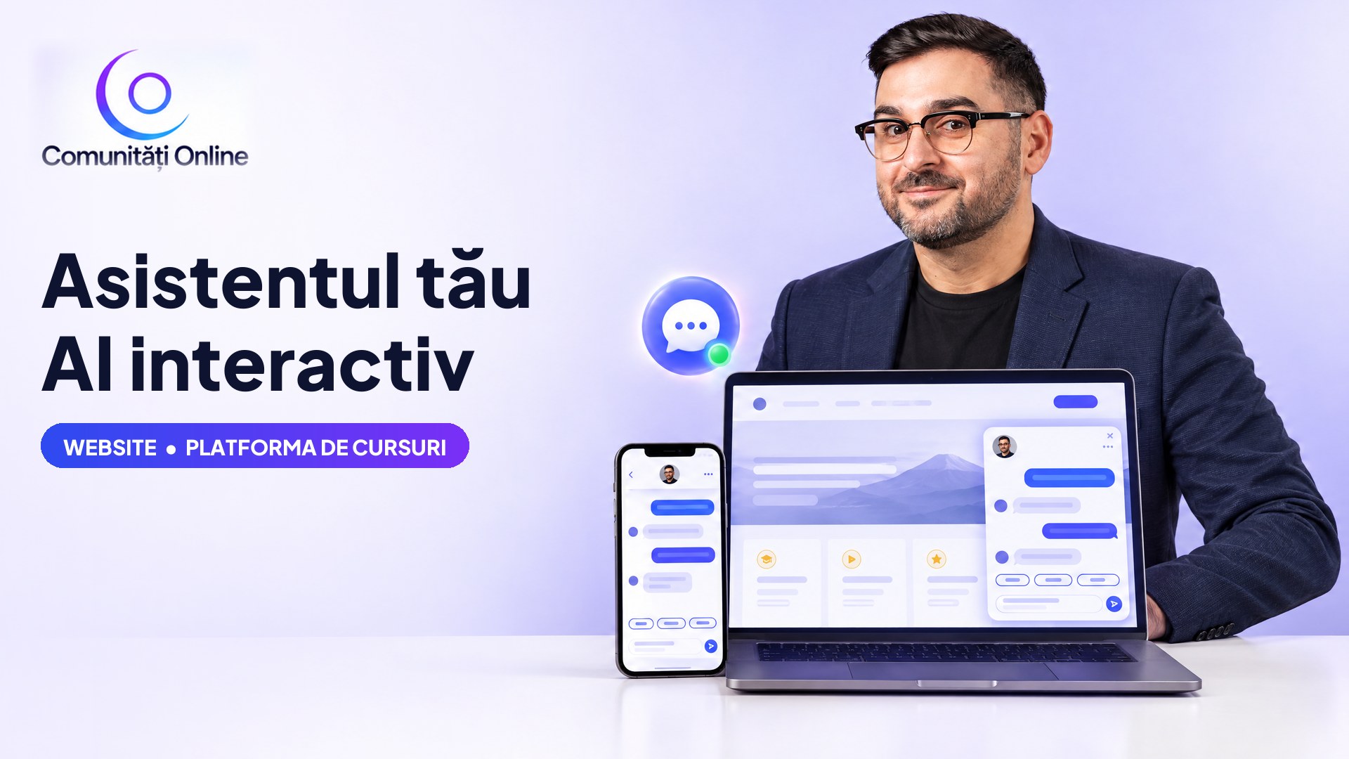 Asistentul tău AI interactiv, pe website și în platforma de cursuri