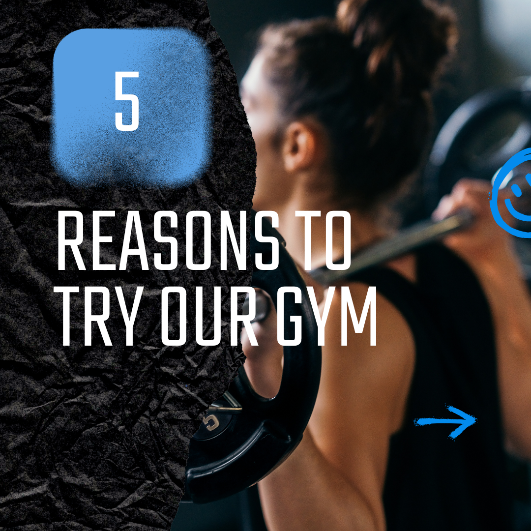 IG Carousel — 5 Reasons to Try Our Gym